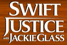 Swift Justice with Jackie Glass